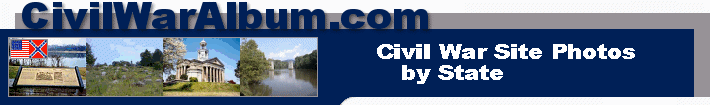 Welcome to www.CivilWarAlbum.com: Sites by State