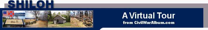 Welcome to The Battle of Shiloh, a Virtual Tour